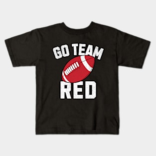 Go Team Red Funny American Football Anti Sports Kids T-Shirt